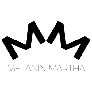 Melanin Martha