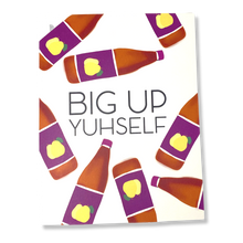 Load image into Gallery viewer, Big Up Yuhself Card
