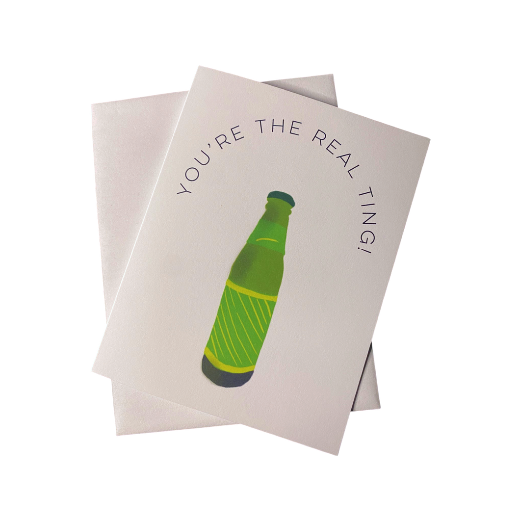 You’re the Real Ting Card